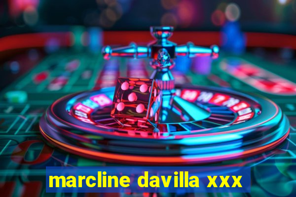 marcline davilla xxx